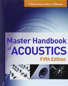 F. Alton Everest - Ken C. Pohlmann - Master Handbook Of Acoustics